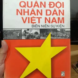Quân Đội Nhân Dân Việt Nam - Biên Niên Sử Kiện