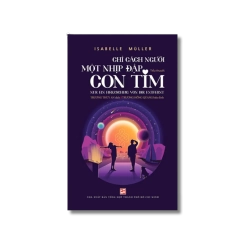 Chỉ cách người một nhịp đập con tim - Isabelle Müller