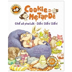 Cookie Và Mẹ Tạp Dề - Ghế Sô Pha Lười - Biến! Biến! Biến! - Trịnh Xuân Hoa ASB.PO Oreka Blogmeo 230225
