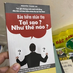 Sách Bảo hiểm nhân thọ: Tại sao? Như thế nào?