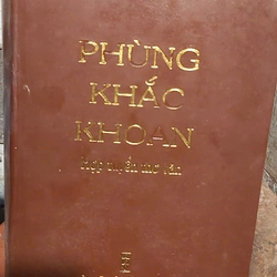 PHÙNG KHÁC KHOAN- Hợp Tuyển Thơ Văn