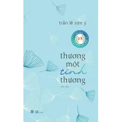 [Sách Cũ SCGR] Thương Một Tình Thương Trần Lê Sơn Ý - PhanBooks VĂN HỌC