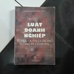 LUẬT DOANH NGHIỆP vốn & quản lý trong công ty cổ phần 1020676