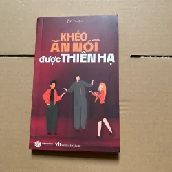 Khéo ăn nói được thiên hạ