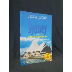 (TẶNG BOOKMARK) Sydney yêu thương lý do bạn sẽ đi du học Úc mới 80% 2010 -RBK205 Trung Nghĩa SÁCH KỸ NĂNG
