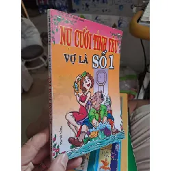 [Sách Cũ SCGR] Nụ cười tình yêu vợ là số 1 VĂN HỌC HCM1008