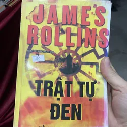 Trật Tự Đen - James Rollins  (c)