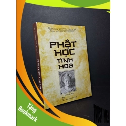 (TẶNG BOOKMARK) Phật học tinh hoa - Nguyễn Duy Cần 2016 mới 80% ố TÂM LINH - TÔN GIÁO - THIỀN RBK2012-6