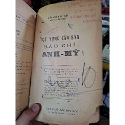 Ngữ vựng căn bản báo chí Anh Mỹ - Võ Công Tài - 1969 mới 70% ố rách - SÁCH XƯA - HCM0111 923123
