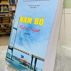 NAM BỘ ĐẤT VÀ NGƯỜI TẬP XIII - VÕ VĂN SEN 544206