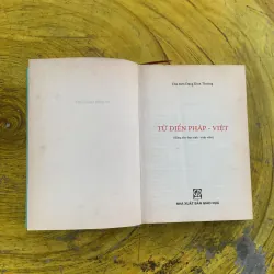 TỪ ĐIỂN PHÁP - VIỆT - nhà xuất bản GD- chủ biên Đặng Đình Thường 1002920
