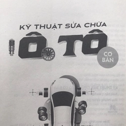 KỸ THUẬT SỬA CHỮA Ô TÔ CƠ BẢN 474853