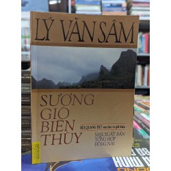 SƯƠNG GIÓ BIÊN THUỲ - LÝ VĂN SÂM 141780