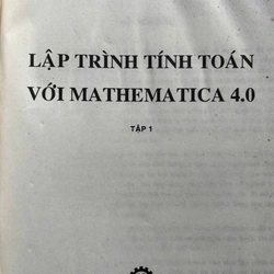 LẬP TRÌNH TÍNH TOÁN MATHEMATICA 4.0 TẬP 1 498234