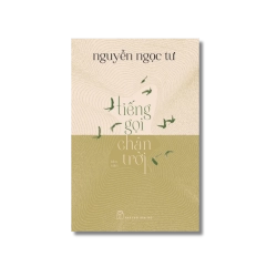 Tiếng gọi chân trời - Nguyễn Ngọc Tư