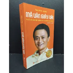 [Sách Cũ SCGR] Mã Vân Giày Vải mới 90% bẩn nhẹ 2018 HCM1008 Vương Lợi Phân - Lý Tường KỸ NĂNG