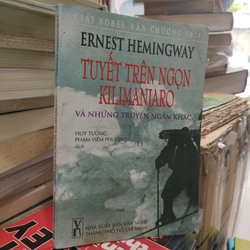 TUYẾT TRÊN NGỌN KILMANJARO VÀ NHỮNG TRUYỆN NGẮN KHÁC