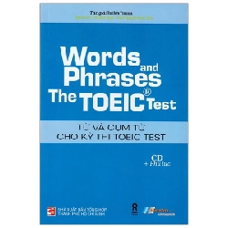 Words And Phrases The Toeic Test - Từ Và Cụm Từ Cho Kỳ Thi Toeic Test - Yukihiro Tsukada