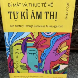 Bí mật và thực tế về tự kỷ ám thị Emile Coue