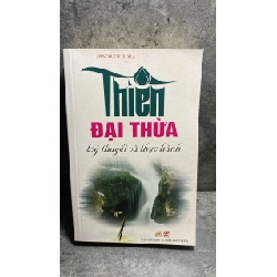 Thiền Đại Thừa: lý thuyết và thực hành -Tác giả Minoru Kiyota -NXB Từ điển Bách Khoa 2013 Sách lưu kho có ố nhẹ