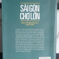 Sài Gòn Chợ Lớn Qua Những Tư Liệu Quý Trước 1945 của Nguyễn Đức Hiệp 696644