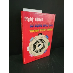 Nghệ thuật sử dụng màu sắc trong cuộc sống mới 90% bẩn nhẹ 2008 Đào Đặng Trạch Thiên HCM3004 TẠP CHÍ, THIẾT KẾ, THỜI TRANG
