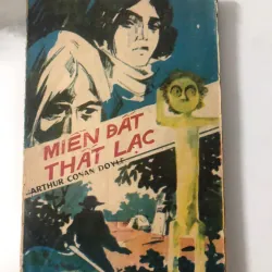 Miền Đất Thất Lạc / Thế Giới Thất Lạc - Arthur Conan Doyle