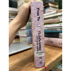Từ chiến trường Khu 5 – Nhật ký và ghi chép văn học (Tập 3) – Phan Tứ