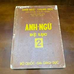 Anh ngữ đệ lục 2 - Nguyễn Đình Hoà 