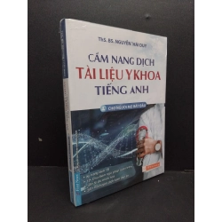 Cẩm nang dịch tài liệu y khoa tiếng Anh mới 100% HCM2608 ThS.BS. Nguyễn Thái Duy HỌC NGOẠI NGỮ