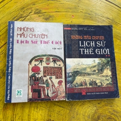COMBO NHỮNG MẪU CHUYỆN LỊCH SỬ THẾ GIỚI- ĐẶNG ĐỨC AN CHỦ BIÊN