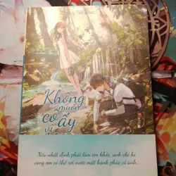 KHÔNG MUỐN CÔ ẤY VÌ TÔI PHẢI RƠI LỆ TIỂU THUYẾT TRUNG QUỐC