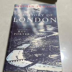 A history of London - Stephen Inwood