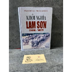Khởi Nghĩa Lam Sơn (1418-1427) bìa cứng- Phan Huy Lê,Phan Đại Doãn- sách lưu kho mới 90%