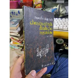 [Sách Cũ SCGR] Chuyện cổ tích dành cho người lớn - Nguyễn Nhật Ánh VĂN HỌC HCM1008