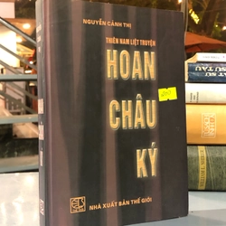 THIÊN NAM LIỆT TRUYỆN HOAN CHÂU KÝ