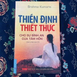 Thiền định thiết thực cho sự bình an của tâm hồn (Tặng kèm đơn sách 150k) 289362