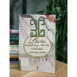 36 bài thơ Thăng Long - Hà Nội và lời bình 570863