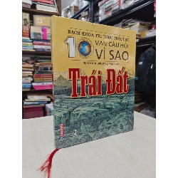 BÁCH KHOA TRI THỨC TUỔI TRẺ: 10 VẠN CÂU HỎI VÌ SAO 760656