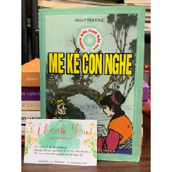 Mẹ kể con nghe – Nhất Phương 604235