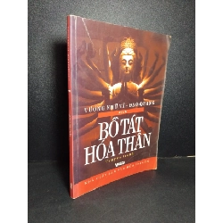 Bồ tát hoá thân mới 80% ố gấp góc rách bìa 2007 HCM1001 TRUYỆN TRANH Rebooks.vn