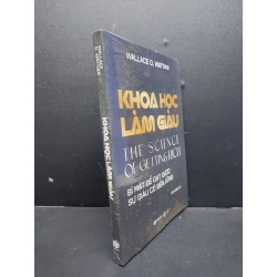 Đọc sách cùng PK - Sách Khoa học làm giàu - Bí mật để đạt được sự giàu có bền vững mới 100% 1906 Wallace D Wattles SÁCH KỸ NĂNG - Nhà xuất bản văn học 255409