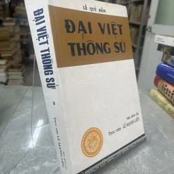 ĐẠI VIỆT THÔNG SỬ - LÊ QUÝ ĐÔN