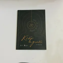 Kiếp người vĩnh cửu và vô thường - Vũ Hoàng Long
