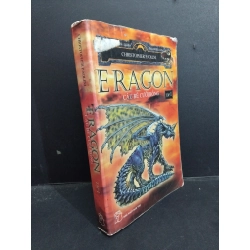 Eragon Chú bé cưỡi rồng tập 1 mới 70% bẩn bìa, ố, có chữ ký, tróc bìa, tróc gáy 2004 HCM1001 Christopher Paolini VĂN HỌC