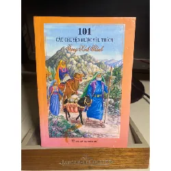 101 Xâu chuyện được yêu thích trong Kinh Thánh- NXB Đồng Nai- Sách qua sd còn tốt, giấy láng,minh hoạ màu STB1432 Blogmeo 27525
