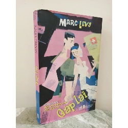 [Phiên Chợ Sách Cũ] Gặp Lại (2007) - Marc Levy S1911