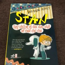 Stan Hay Những Gì Độc Đáo Nhất Về Một Chú Chó