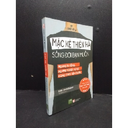 [Phiên Chợ Sách Cũ] Mặc kệ thiên hạ sống đời bạn muốn ngừng lo lắng, ngừng tuyệt vọng dũng cảm tiến bước năm 2020 2303