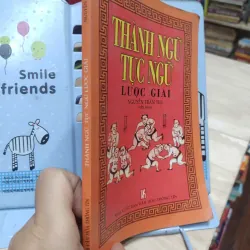 Sách: Thành ngữ tục ngữ lược giải (B1) Tác giả: Nguyễn Trần Trụ 694026